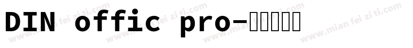 DIN offic pro字体转换